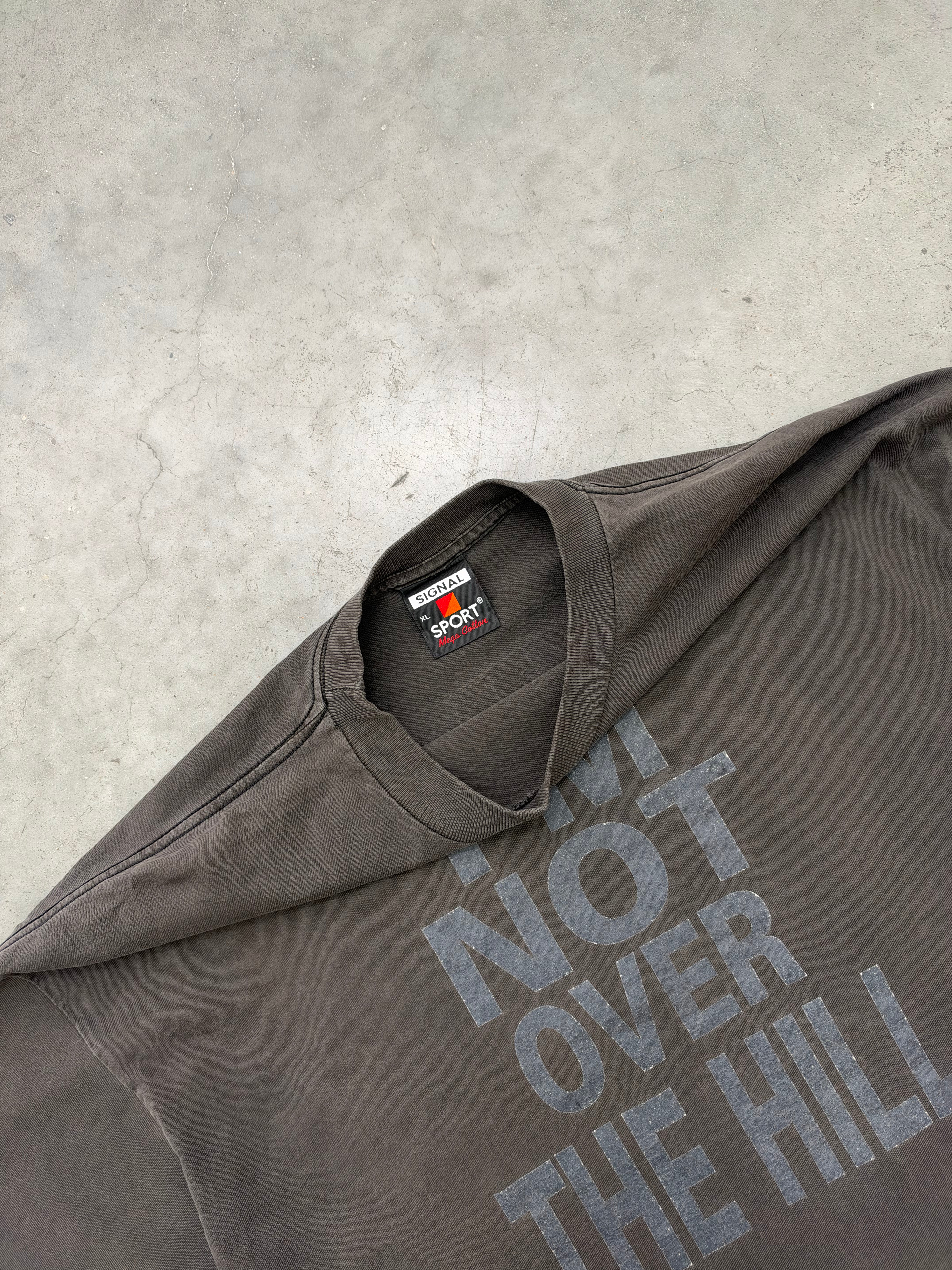 SUN FADED BLACK ON BLACK "IM NOT OVER THE HILL" - 1990S